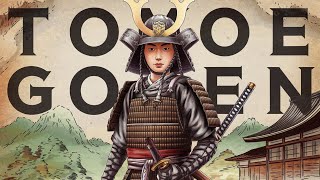 Who Was TOMOE GOZEN, Japan's DEADLIEST Female Warrior! | Historical Biography