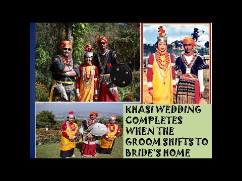 KHASI WEDDING TRADITIONS | A PLACE IN INDIA WHERE GROOM SHIFTS TO BRIDE'S HOME AFTER MARRIAGE