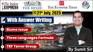 21 July 2025 Editorial discussion | TRF Terror Group, Language debate, slums Issue
