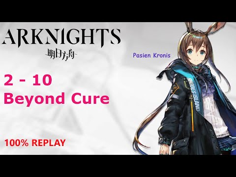 Arknights: 2-10 Cure?