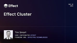 Effect Cluster | Tim Smart (Effect Days 2025)