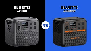 ⭐ BLUETTI AC180 VS BLUETTI AC180P ⭐ | COMPARISON 2025