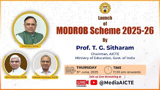 Launch of Special Drive under “AICTE MODERNISATION AND REMOVAL OF OBSOLESCENCE (MODROBS) 2025-26"