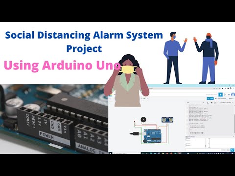 Social Distancing Alarm using Arduino|| Tinkercad Tutorial