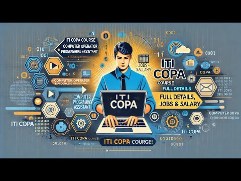ITI COPA 🧑🏻‍💻 Course Details 2K25 | Eligibility, Syllabus, Salary & Career Scope