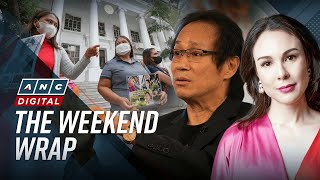 ANC's The Weekend Wrap: Atong Ang, Gretchen Barretto now suspects in 'missing sabungeros' case