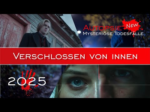 Autopsie Mysteriöse Todesfälle – Die Tür war abgeschlossen von innen – Jörn Zimmermann