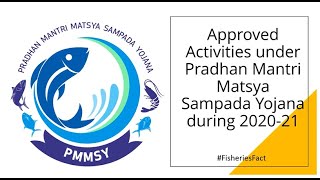 Approved activities under PMMSY during 2020–21
