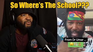 Dr.Umar Is BROKE & Begs Black People For Money...