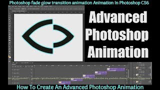 Photoshop fade glow transition Animation In Photoshop cc | Advanced-Photoshop-Animation #GSFXMentor