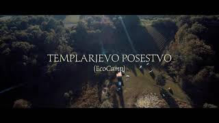 TEMPLARJEVO POSESTVO-EcoCamp