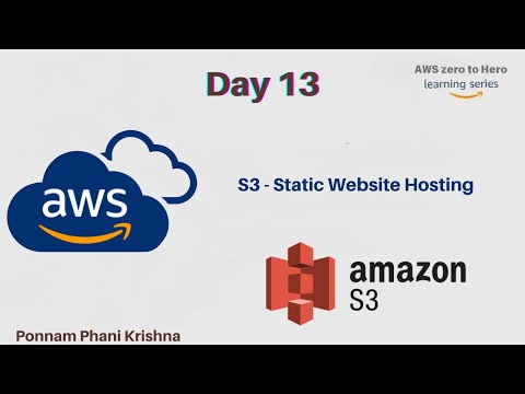 Day13 - AWS - S3 - Static Website Hosting || AWS Zero To Hero