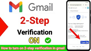 Gmail 2 step verification | How to turn on 2 step verification in gmail | 2 step verification gmail