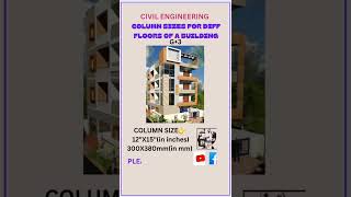 COLUMN SIZES FOR DIFFERENT FLOORS OF A BUILDING  #viral #shorts #civilengineering #columnsizes