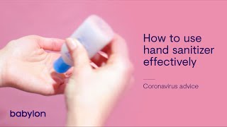 Want Some Hand Sanitizer? Here's How to Use it Effectively