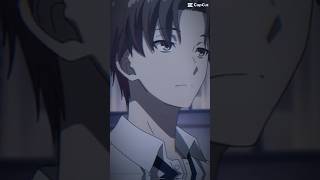 Ayanokoji!!😏😏#classroomoftheelite#edit #animelife