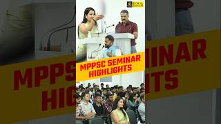 MPPSC SEMINAR Highlights #mppsc #mppscpreparation #mppsc2025 #mppscutkarsh