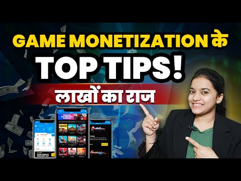 Tips on How to Monetize your Mobile Game [2025] | Game Monetization Ke Top Tips!