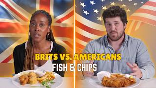 UK vs US: We Try Each Other's Fish & Chips | Taste Wars