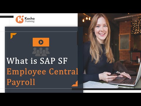 "What is Employee Central Payroll? The Complete Guide to SAP SuccessFactors Payroll Solution" 🕊️ 🪴