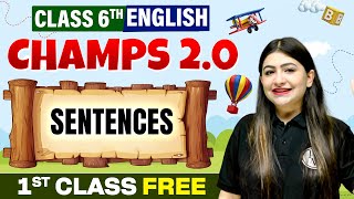 Sentences Class 6th || CHAMPS 2.0 English First Free Class || Aqsha Mam
