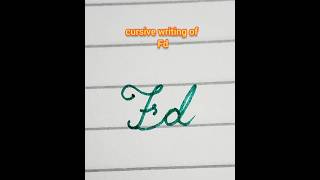 how to write capital letter F with a small letter d #calligraphy #handwriting #viralshorts