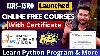 ISRO Launched 2  Free Certificate Course Online 2023 | Learn Python Online With Free Certificate