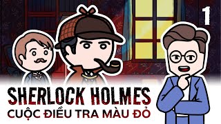 Sherlock Holmes (Phần 1)