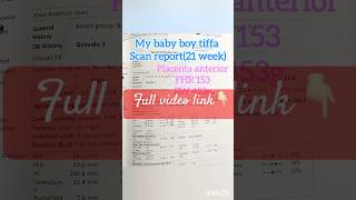 Tiffa scan report at 21 weeks #tiffascan #newborn #pregnancy #babyboy #ultrasound #trending #baby
