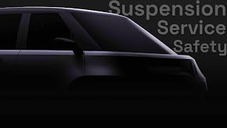 Suspension, Service, & Safety.