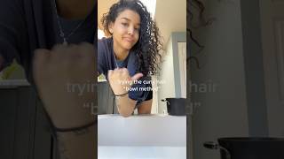 Trying the bowl method on my curly hair! By caiyad