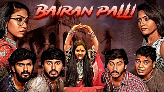Bairan Palli Full Movie | New Released South Horror Movie | Hindi Dubbed Suspense Film 2025