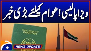 Pakistan UAE Relations - Visa Policy! | Geo News 4:30 PM Updates