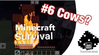 Minecraft Survival #6 Cows?