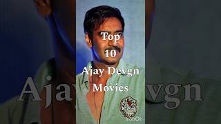 Top 10 Ajay Devgn Movies #shorts #ytshorts #viral #top #actor #movies #bollywood #ajaydevgan
