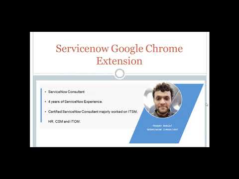 ServiceNow Google Chrome Extension