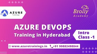 Azure Devops Training in Hyderabad Online Intro Class1 - Azure Trainings