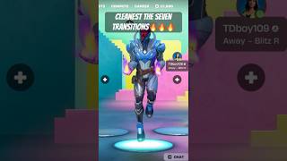 CLEANEST THE SEVEN TRANSITIONS🔥🔥🔥