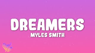 Myles Smith - Dreamers
