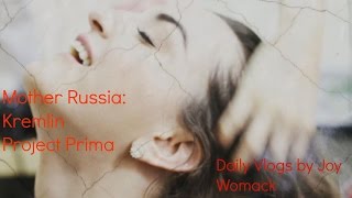 Mother Russia: Kremlin: Project Prima