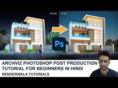 Post Production Tutorial for Beginners in Hindi using Photoshop | Renderwala Tutorials