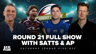 #NRL FULL SHOW - Saturday League Kick Off with Satts & AP