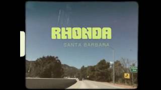 RHONDA | Santa Barbara (Official Video)