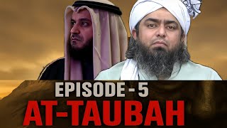 EPISODE-5 | Surah At taubah urdu translation @EngineerMuhammadAliMirzaClips @alafasy