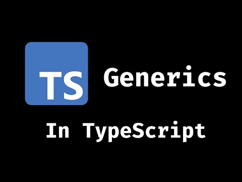 TypeScript in 2 Minutes: Generics