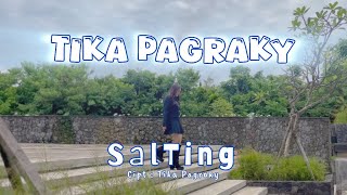 LIRIK SALTING - TIKA PAGRAKY ( Official Lyric Video )
