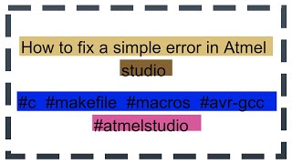 How to fix a simple error in Atmel studio