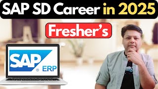 SAP SD Skills & Experience Tips to🚀 Start Career in SAP ERP After Graduation in 2025