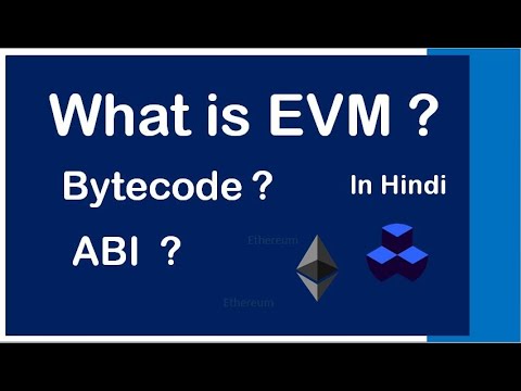 What is EVM ? | Explain in Hindi | Bytecode | ABI | Smart contract development process in hindi Lec4