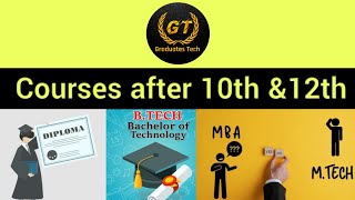Courses After 10th and 12th|Best Diploma Courses after 10th and 12th Class 2021| |Graduates Tech|